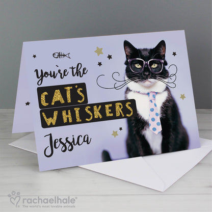 Personalised Rachael Hale You're the Cats Whiskers Card