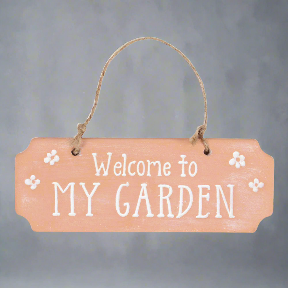 Welcome To My Garden Terracotta Hanging Sign