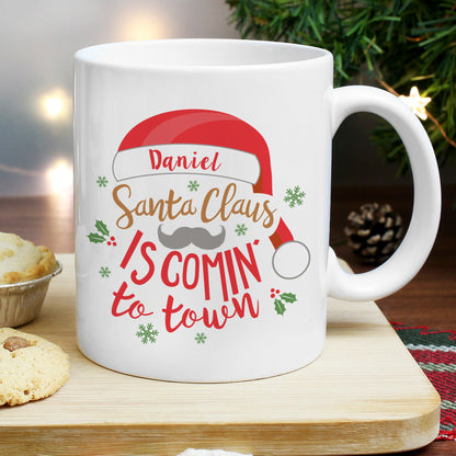 Personalised Santa Claus Is Comin To Town Mug