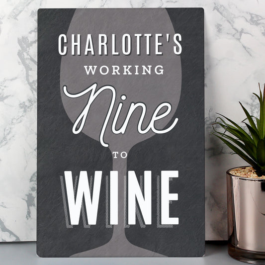 Personalised Working Nine to Wine Metal Sign